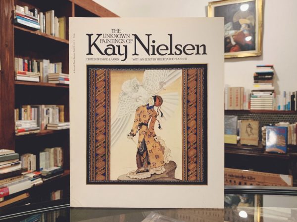 カイ・ニールセン Kay Nielsen ｜ THE UNKNOWN PAINTINGS OF KAY